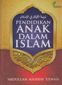 Pendidikan anak dalam Islam