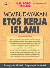 Membudayakan Etos Kerja Islam