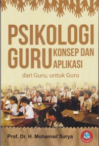 Psikologi Guru; Konsep dan Aplikasi