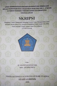 Upaya Meningkatkan Kemampuan Berhitung Permulaan Melalui Permainan Stick Angka Pada Anak Usia Dini 3 – 4 Tahun  Di Taman Posyandu  Permata Bunda Gulomantung Kebomas Gresik