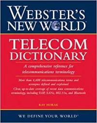 Webster's New World; Telecom Dictionary