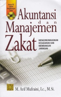 AKUNTANSI DAN MANAJEMEN ZAKAT Mengomunikasikan kesadaran dan membangun jaringan