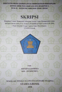 Image of Efektivitas Media Gambar Untuk Meningkatkan Kemampuan Bahasa Arab Pada Anak Usia Dini Kelompok A Di Ra Al-Khoiriyah Amburan Cerme Gresik