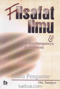 Image of Filsafat Ilmu & perkembangannya di idonesia