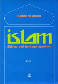 Image of Islam Ditinjau dari Berbagai Aspeknya Jilid 1/Harun Nasution