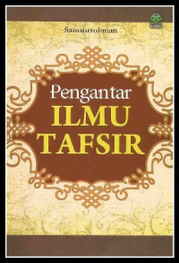 Image of Pengantar Ilmu Tafsir/ Samsurrohman