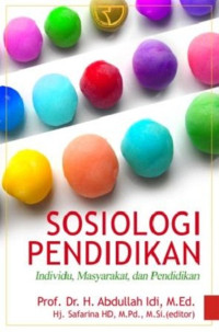 Image of Sosiologi Pendidikan ;individu masyarakat dan pendidikan