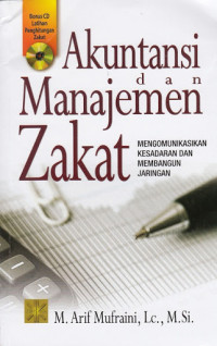 Image of AKUNTANSI DAN MANAJEMEN ZAKAT Mengomunikasikan kesadaran dan membangun jaringan