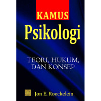 Image of Kamus Psikologi: Teori, Hukum dan Konsep/Jon E. Roeckelein
